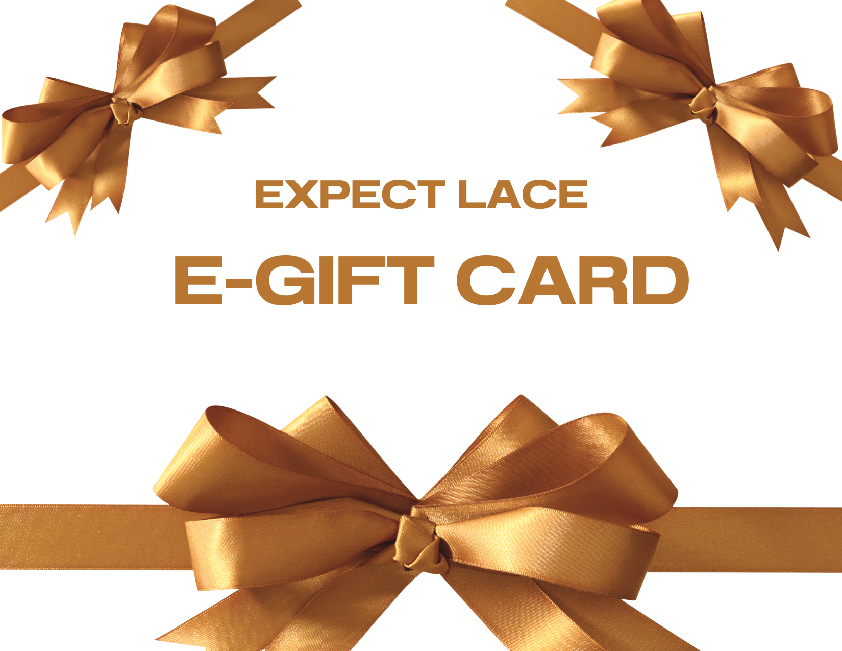 EXPECT LACE GIFT CARD